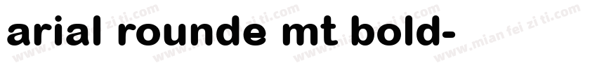 arial rounde mt bold字体转换
